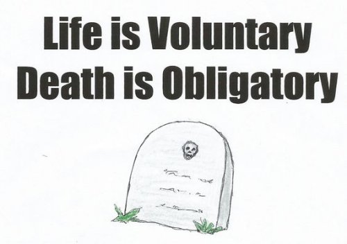 Life is voluntary.jpg