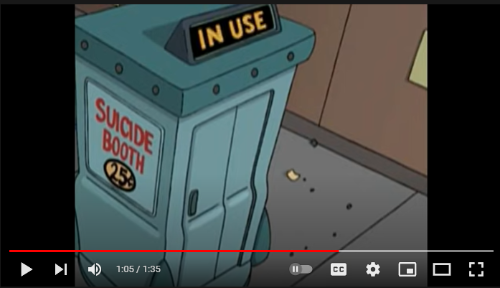 Futurama predictated this suicide booth set up for just such volunteering.....